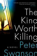 Image for "The Kind Worth Killing"