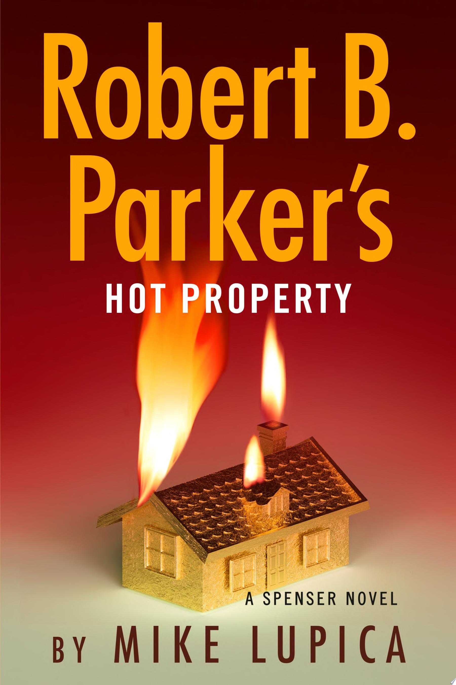 Image for "Robert B. Parker&#039;s Hot Property"