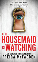 Image for "The Housemaid Is Watching"