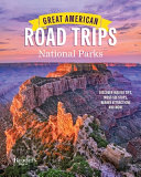 Image for "Great American Road Trips- National Parks"