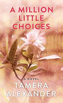 Image for "A Million Little Choices"