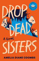 Image for "Drop Dead Sisters"