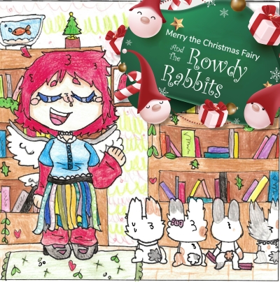 Cover of the Merry the Christmas Fairy and the Rowdy Rabbits which features an illustration of Merry in her library talking to four bunnies